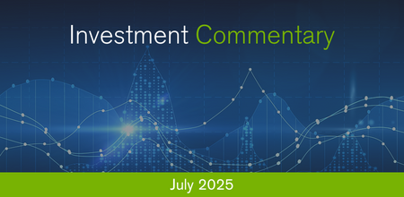 Investment Commentary - July 2025