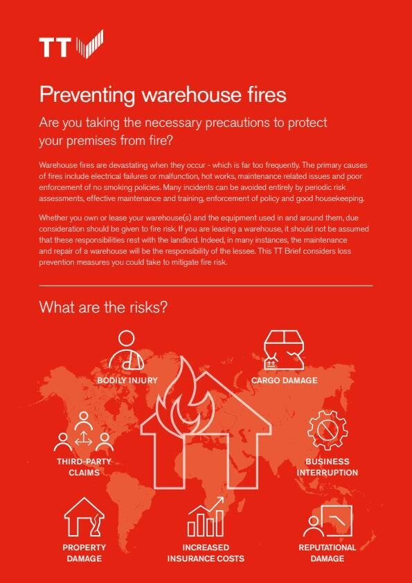 Fire Risks Inwarehouse TT brief: preventing warehouse fires - TT Club